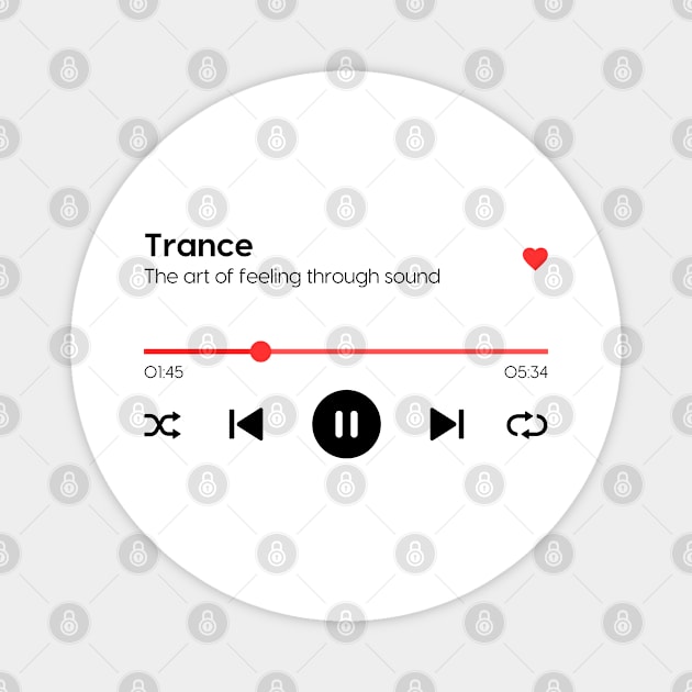 Trance Magnet by Trance